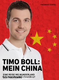 Buchcover Mein China Reise ins Wunderland des Tischtennis von Timo Boll