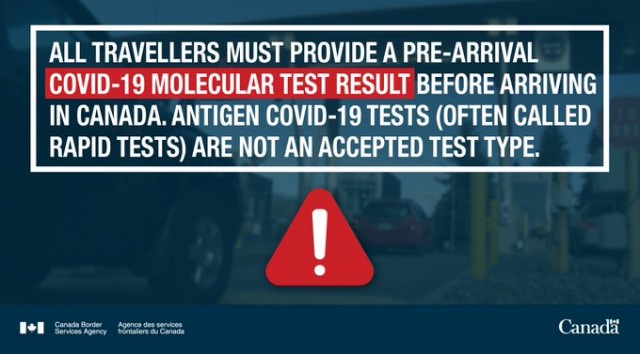 All travellers must provide a pre-arrival Covid-19 molecular test result before arriving in Canada. Antigen Covid-19 tests (often called rapid tests) are not an accepted test type. 