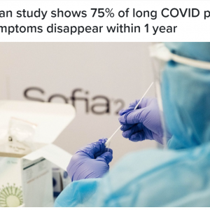 重磅! 加拿大研究: 75%长新冠患者症状1年内消失! 维生素D能降低感染和死亡风险！