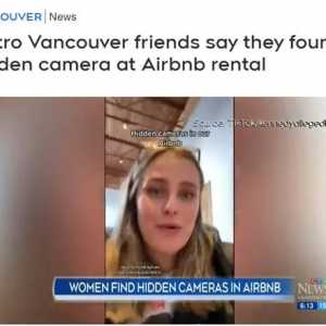 细思极恐! 温哥华女子邀14好友出游 发现Airbnb藏摄像头 正对着这儿! 华人也小心!