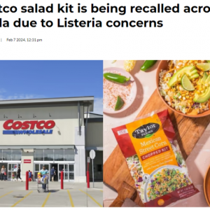加拿大Costco紧急召回！60多种乳制品全面停产：已致2死49人患病