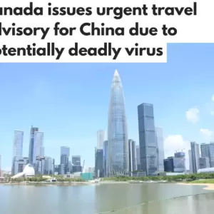 最新提醒！加拿大政府发布赴中国旅行警告：这种病毒正在流行